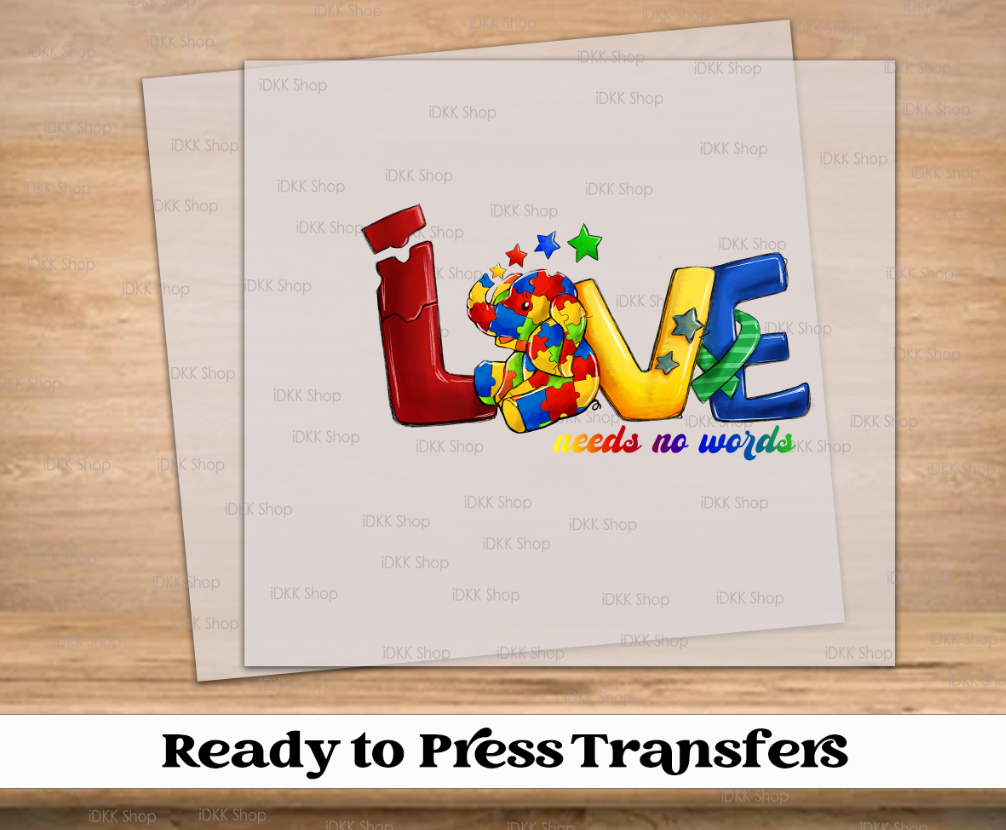 Love Needs No Words Autism DTF Transfer