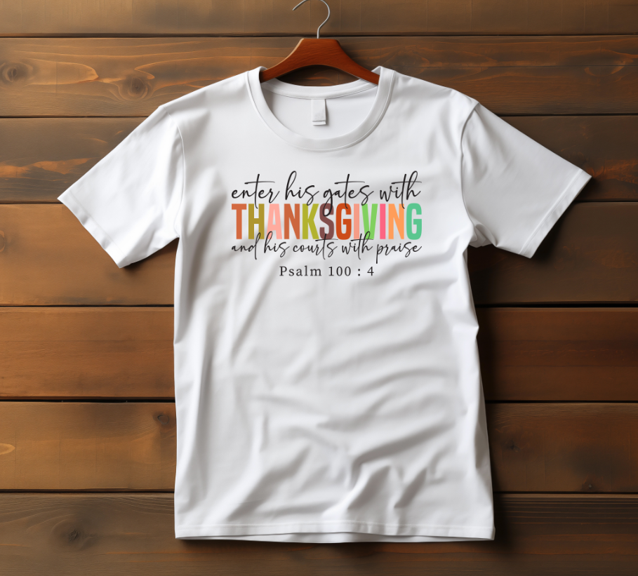 Enter His Gates With Thanksgiving DTF Transfer