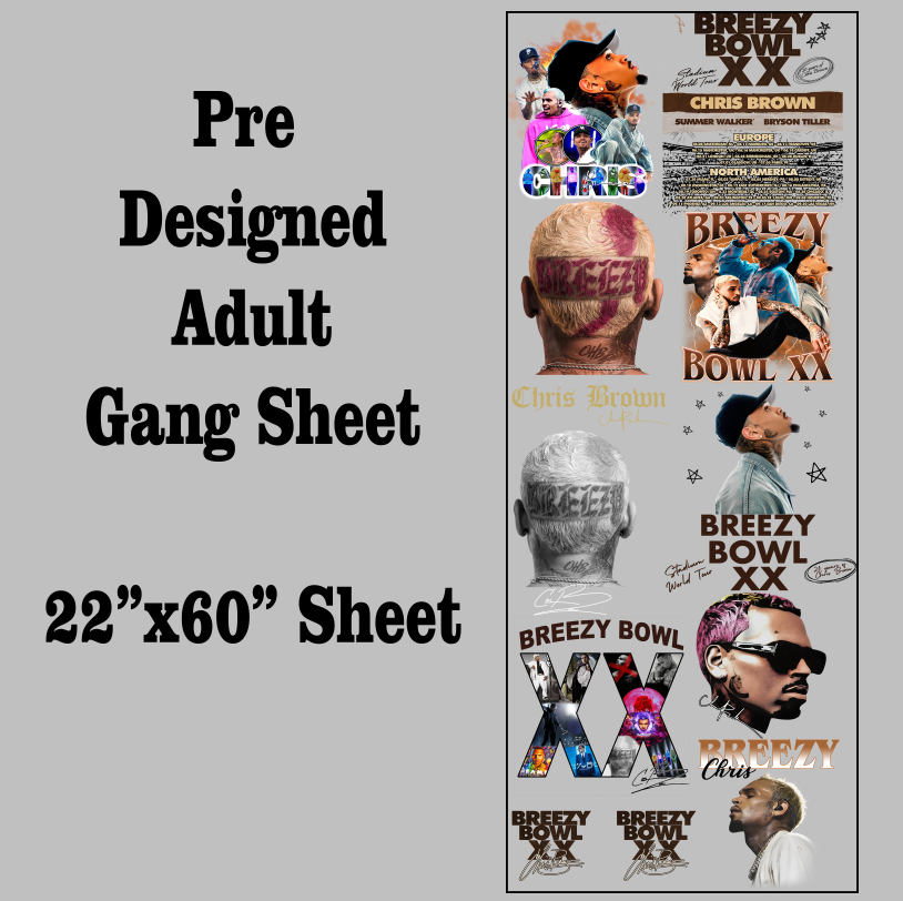 Chris Breezy DTF Gang Sheet Transfers