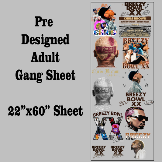 Chris Breezy DTF Gang Sheet Transfers