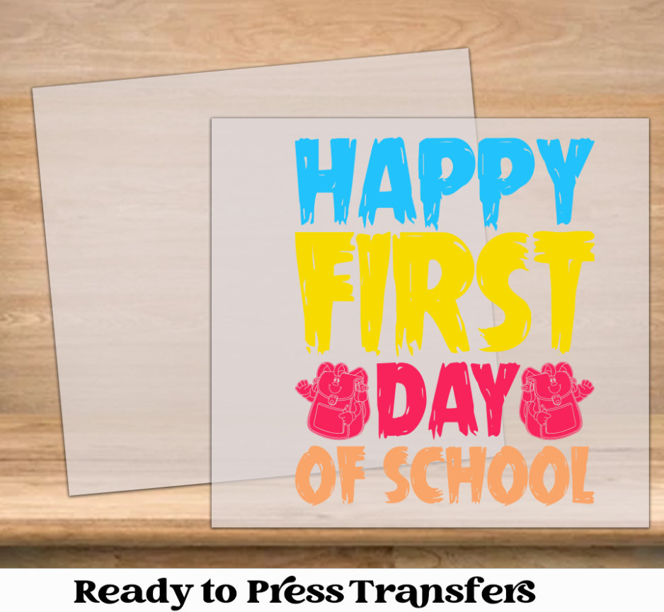 First Day of School 1 DTF Transfer