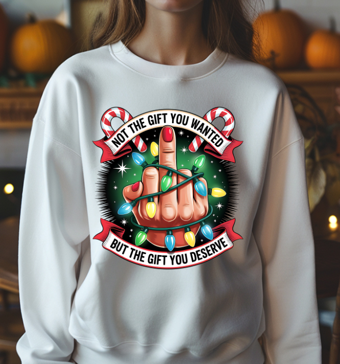 Not The Gift You Wanted Christmas DTF Transfer