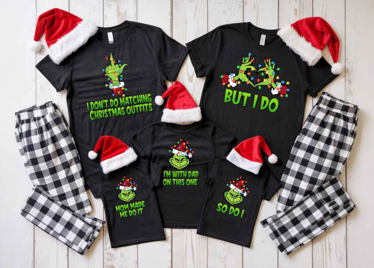 I Don't Do Matching Christmas Outfits DTF Transfer