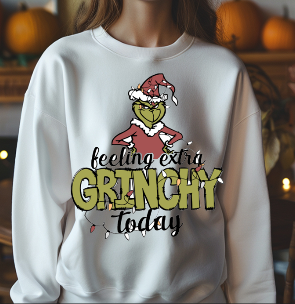 Feelin Extra Grinchy Today Christmas DTF Transfer