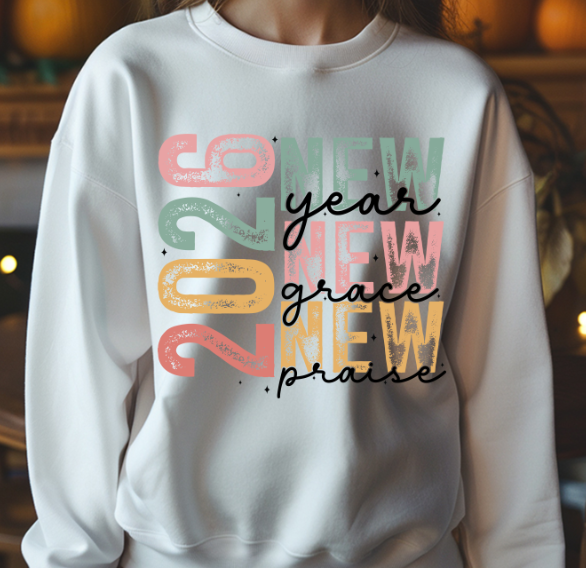 New Year New Grace New Praise 2026 DTF Transfer