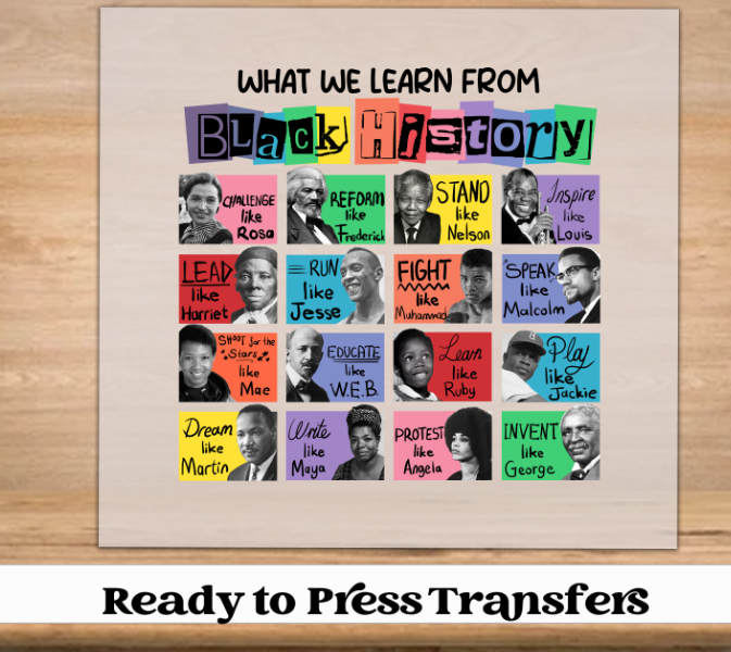 What We Learn Black History DTF Transfer