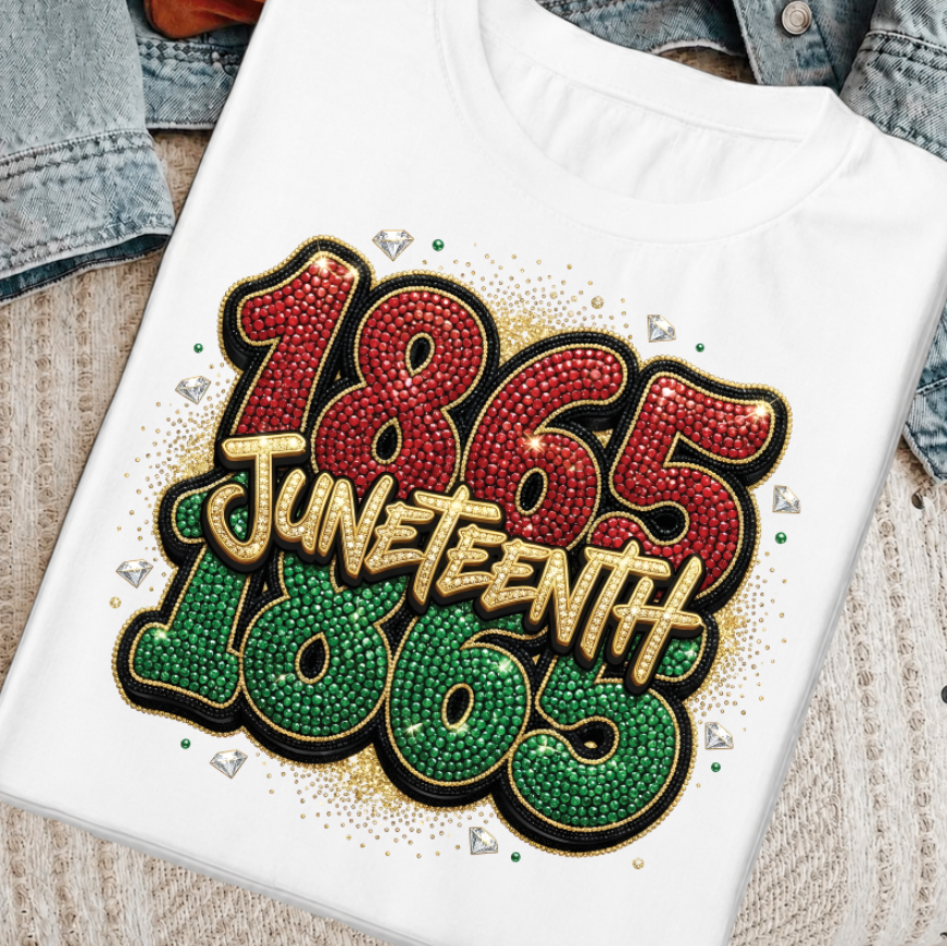 1865 Juneteenth Bling DTF Transfer