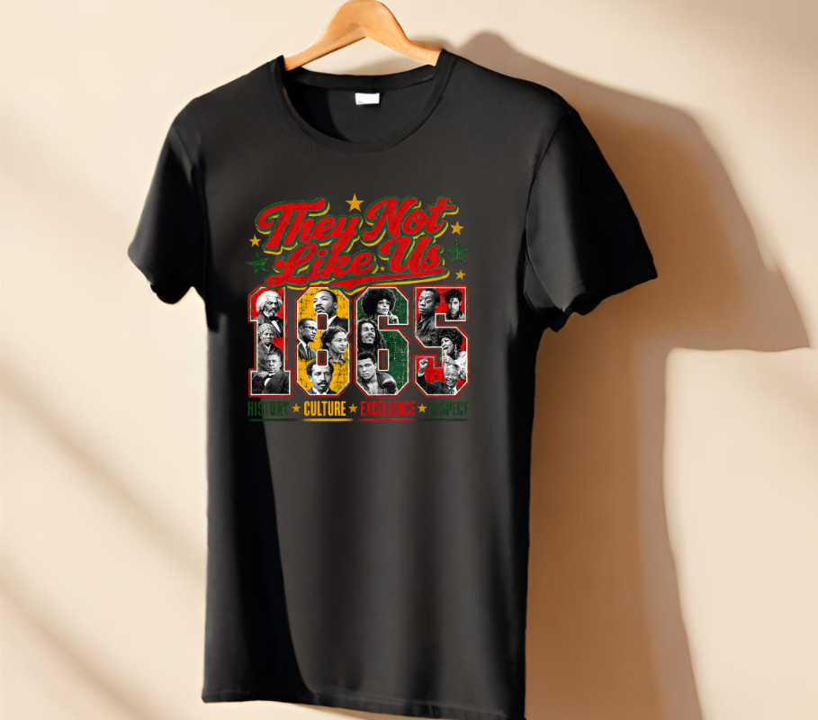 They Not Like Us Juneteenth TShirt