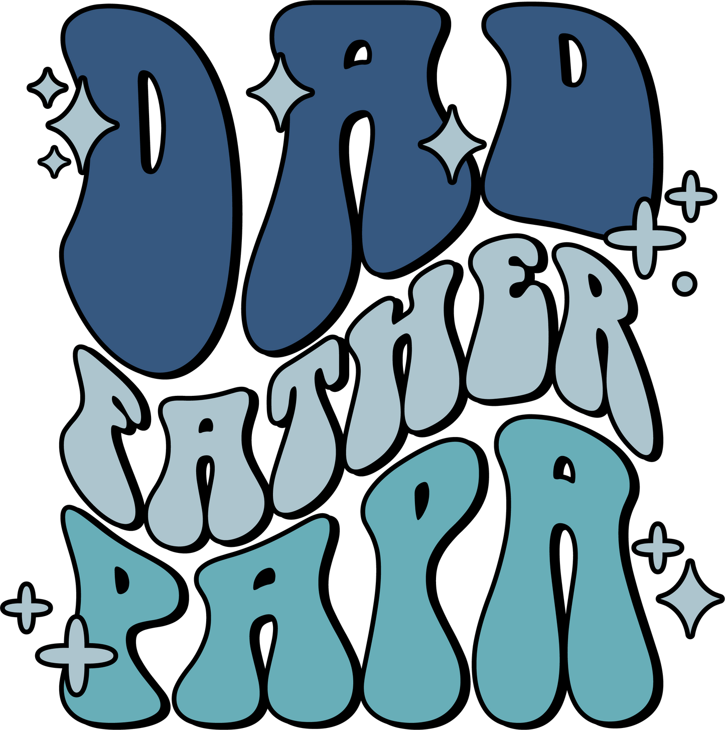 Dad Father Papa | DTF Transfer