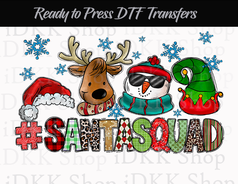 Sublimation or DTF Transfer, Santa Squad | Ready to Press Transfers