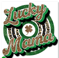 Lucky Mama | DTF Transfer