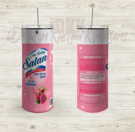 SATAN Be Gone 20oz Tumbler