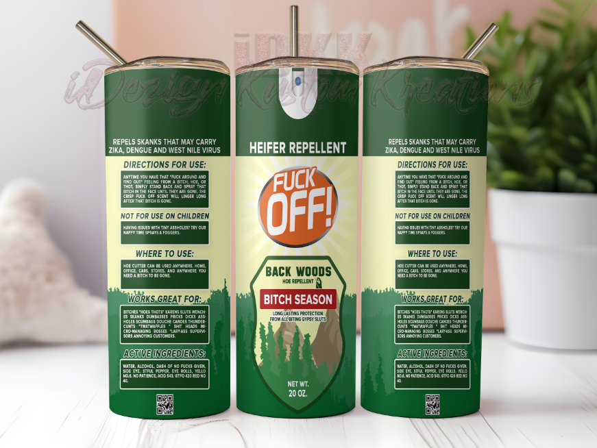 F*** Off Repellent 20oz Tumbler