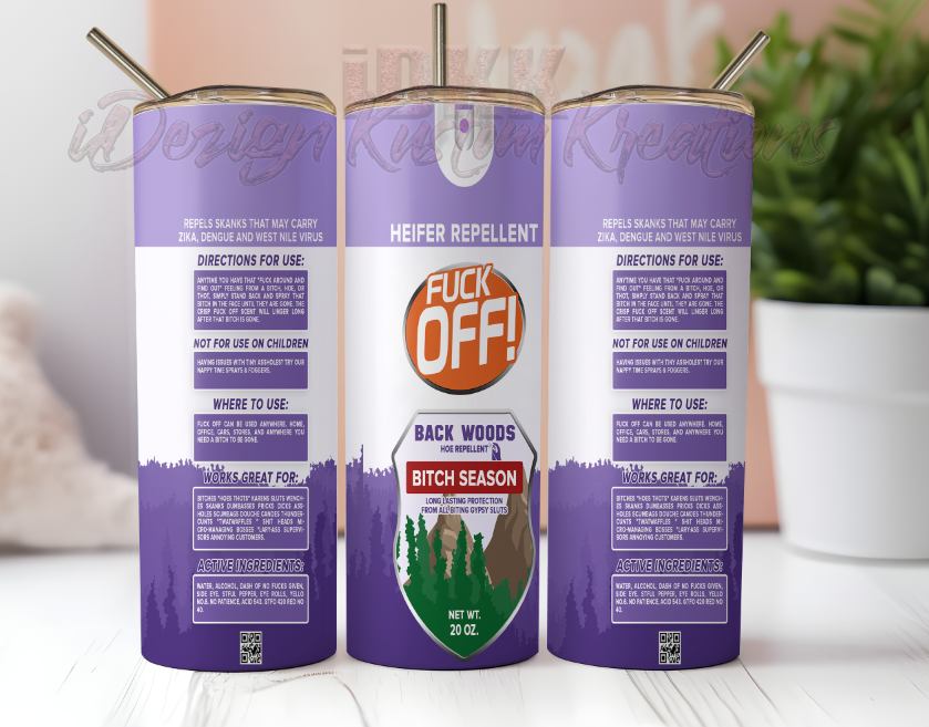 F*** Off Repellent 20oz Tumbler