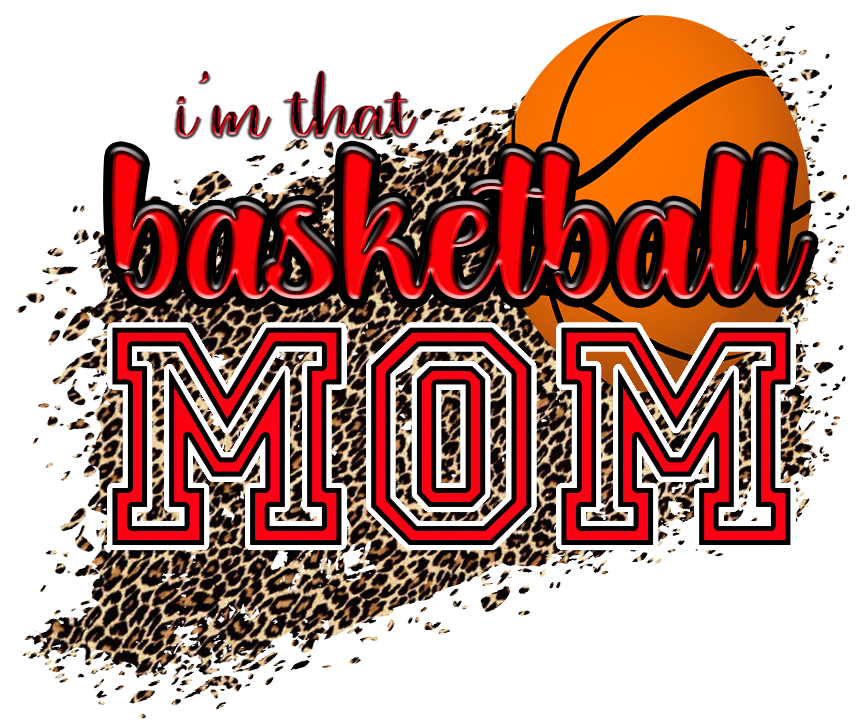 DTF Transfer, I'm That Basketball Mom Red | Ready to Press Transfers