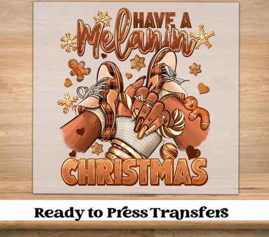 Have a Melanin Christmas DTF Transfer