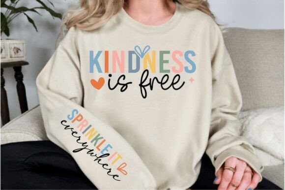 Kindness Is Free DTF Transfer