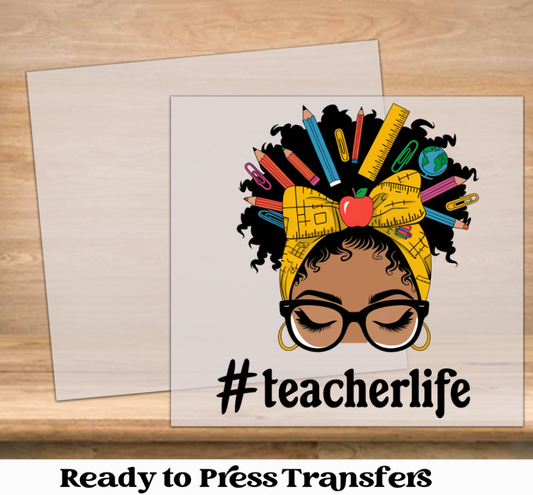 Melanin Teacher Life DTF Transfer