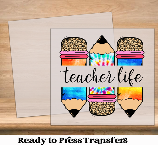 Teacher Life Pencil DTF Transfer