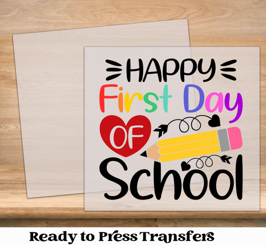 Happy First Day of School DTF Transfer