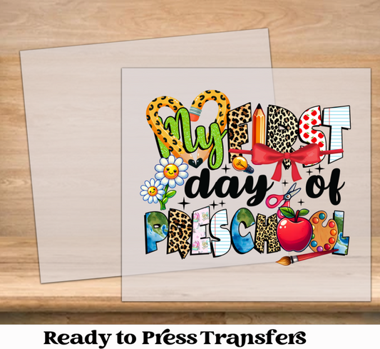 My First Day of School Preschool DTF Transfer
