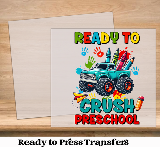 Ready To Crush Preschool DTF Transfer