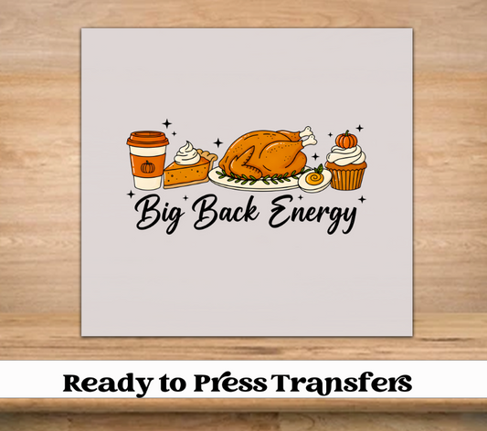 Big Back Energy DTF Transfer