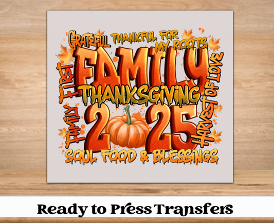Family Thanksgiving 2025 DTF Transfer