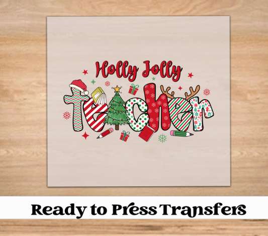 Holly Jolly Teacher DTF Transfer