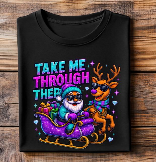 Purple Take Me Thru There Santa Christmas DTF Transfer