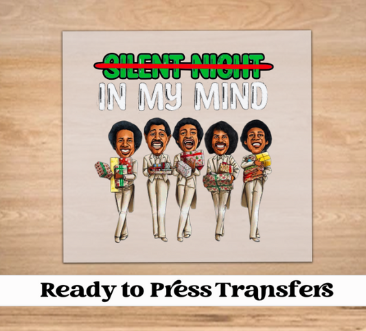 In My Mind (Silent Night) Christmas DTF Transfer