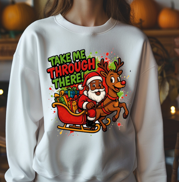 Red/Green Take Me Thru There Santa Christmas DTF Transfer