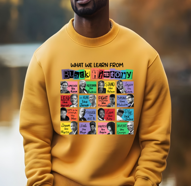 What We Learn Black History DTF Transfer