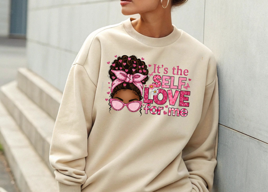 It's The Self Love For Me DTF Transfer